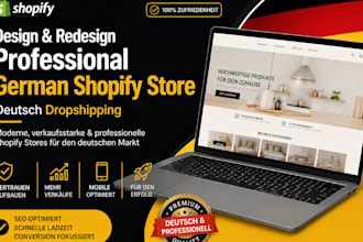 design, redesign a professional german shopify store, deutsch dropshipping