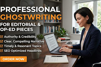 provide professional ghostwriting for editorial and op ed pieces