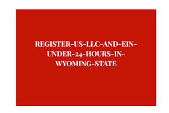 register us llc and ein under 24 hours in wyoming state