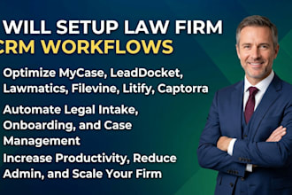 do workflow in law firm crm mycase leaddocket lawmatics captorra filevine litify