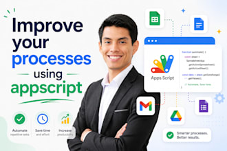 automate your processes using appscript and google workspace