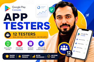 provide closed testing 20 testers 12 testers mobile app testing 12 testers