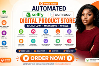build automated sellfy gumroad digital product store email flow marketing upsell