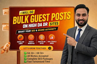 do bulk guestpost service on high da dr websites