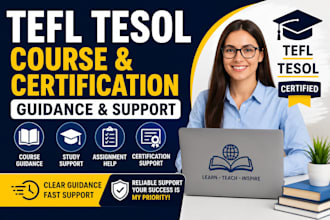 help you with tefl tesol course and certification