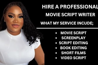 be your script writing screenwriting, movie script writing, screenplay tv script