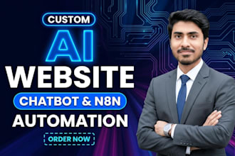 build ai website, chatbot, and n8n automation as ai software developer