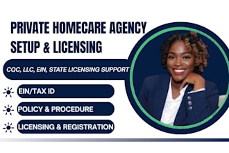 help you setup private home care agency home health care licensing llc ein