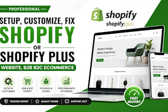 setup, customize, fix shopify or shopify plus website, b2b b2c ecommerce