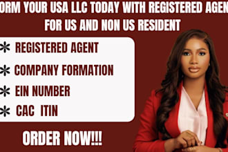 be your USA registered agent, form llc and get ein number