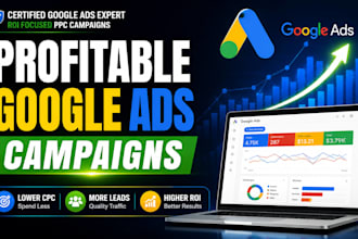 set up and manage highly profitable google ads and PPC campaigns adwards expert