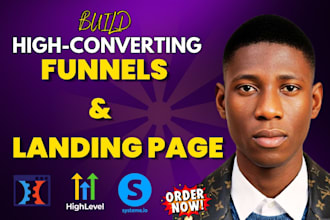 build click funnels, sales funnel, systeme io, gohighlevel landing page design
