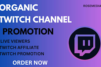 promote your twitch stream for fast organic growth