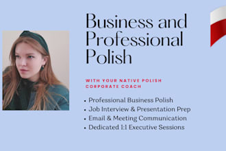 teach you professional business polish for your career