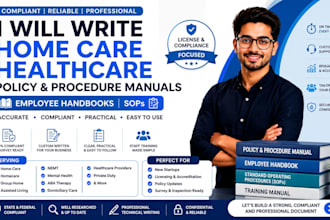 write policy and procedure home care healthcare manual employee handbook ndis