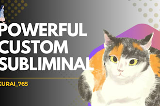 create a powerful custom subliminal audio for manifestation