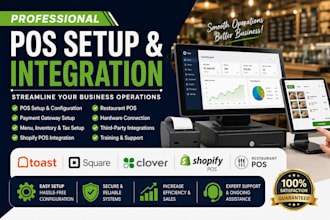 set up and integrate toast pos, square pos, clover pos