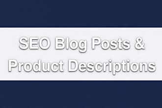 seo blog posts and product descriptions