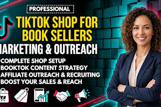 do tiktok shop setup, booktok marketing and affiliate outreach for book sellers