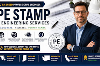 provide licensed pe stamp in maryland, indiana, washington and california