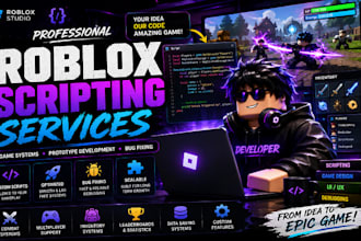script full roblox game make develop roblox creation build prototype fix bug