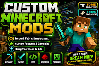 create custom forge or fabric mods for minecraft