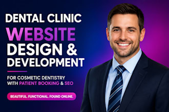 build dental clinic website for cosmetics dentistry with patient booking and SEO
