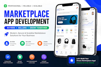 create a scalable marketplace app for buyers and sellers