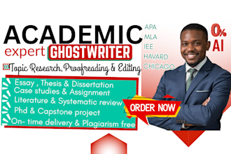 do expert academic writer service, academic editing, research  and formatting