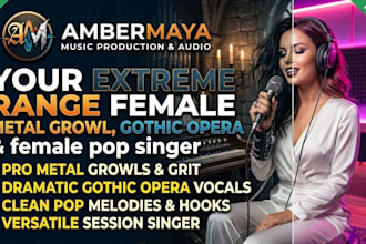 be your rock heavy metal growl classical gothic opera singer female pop singer