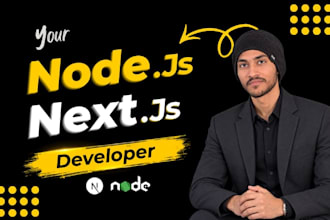 be your next js and node developer