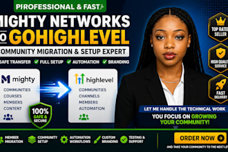 migrate mighty network community setup to gohighlevel, community ghl migration