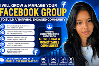 grow and manage your facebook group to build a thriving engaged community