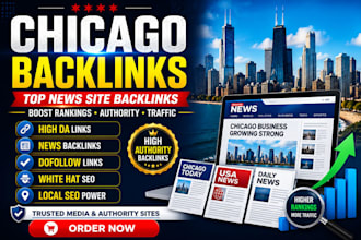 build high quality chicago backlinks on top news sites