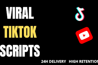 write viral tiktok and youtube scripts