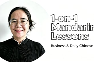 teach you 1 on 1 conversational business mandarin chinese