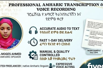 be your amharic transcriber and voiceover artist