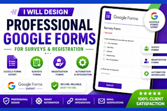 design professional google forms for surveys and registration