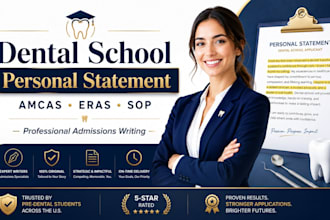 edit and humanize dental school personal statement sop amcas eras residency