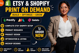 create etsy and shopify print on demand store with printify and gelato