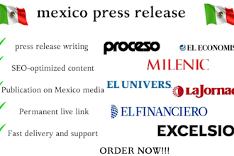 write and publish a powerful press release in mexico media outlets
