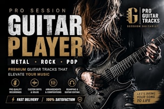 be your best session guitar player for metal, rock, pop