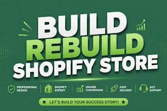 design and develop a professional shopify store for your business
