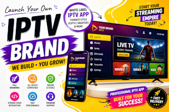 build your white label iptv app like tivimate xciptv or smarters