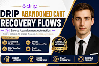 build drip abandoned cart recovery and browse abandonment automtion workflow