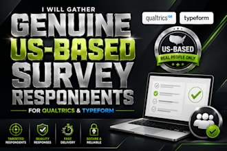 gather genuine US based respondents for qualtrics or typeform online survey