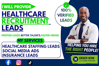 generate exclusive nursing ,doctor, healthcare staff leads and paid social ads