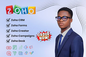 setup zoho CRM, zoho forms, zoho creator, zoho campaigns, zoho desk