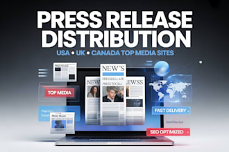 write and distribute your press release to canada UK and USA top media site