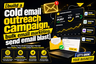 build a cold email outreach campaign, bulk email marketing, send email blast